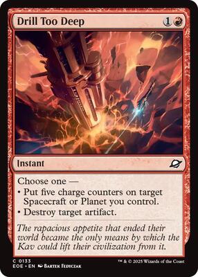 Drill Too Deep card from Edge of Eternities