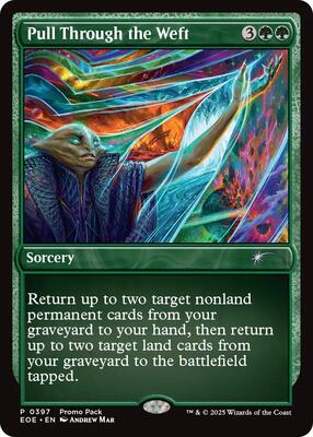 Pull Through the Weft card from Promo Pack: Edge of Eternities