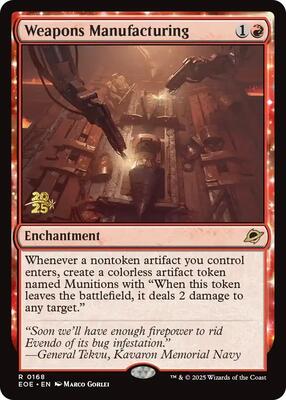 Weapons Manufacturing card from Prerelease Cards