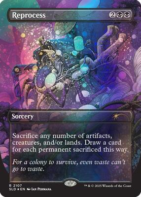 Reprocess (Galaxy Foil) card from Secret Lair Drop Series