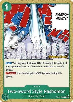 Two-Sword Style Rashomon card from Legacy of the Master Release Event Cards