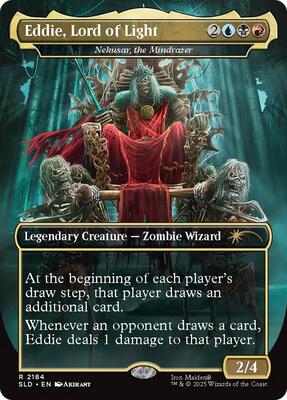 Eddie, Lord of Light - Nekusar, the Mindrazer card from Secret Lair Drop Series