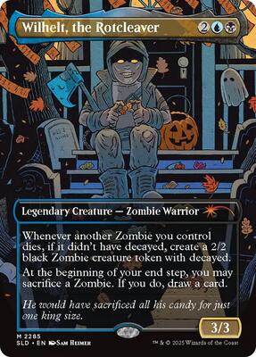 Wilhelt, the Rotcleaver card from Secret Lair Drop Series