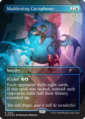 Maddening Cacophony (2322) (Rainbow Foil) card from Secret Lair Drop Series