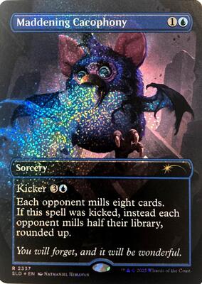 Maddening Cacophony (2337) (Confetti Foil) card from Secret Lair Drop Series