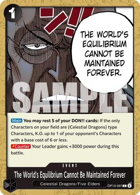 The World's Equilibrium Cannot Be Maintained Forever card from Carrying On His Will