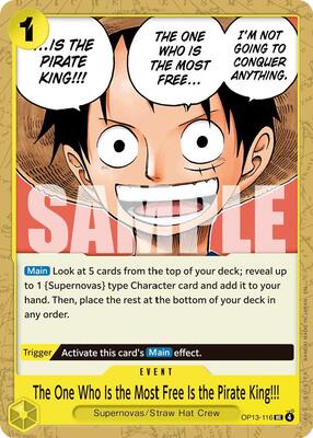 The One Who Is the Most Free Is the Pirate King!!! card from Carrying On His Will