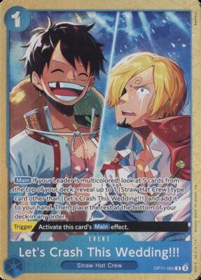 Let's Crash This Wedding!!! (Premium Card Collection -Best Selection Vol. 5-) card from One Piece Promotion Cards