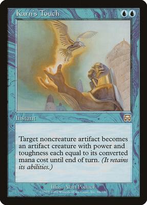 Karn's Touch card from Mercadian Masques