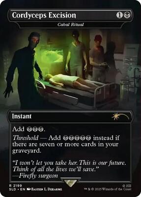 Cordyceps Excision - Cabal Ritual card from Secret Lair Drop Series