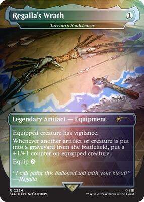 Regalla's Wrath - Tarrian's Soulcleaver (Rainbow Foil) card from Secret Lair Drop Series