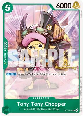 Tony Tony.Chopper card from Carrying On His Will: 3rd Anniversary Tournament Cards