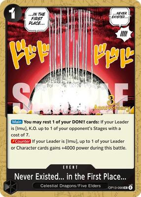 Never Existed... in the First Place... card from Carrying On His Will: 3rd Anniversary Tournament Cards