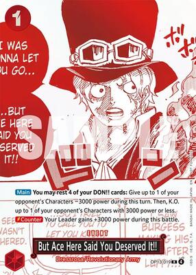 But Ace Here Said You Deserved It!! (3rd Anniversary Treasure Campaign Pack) card from One Piece Promotion Cards