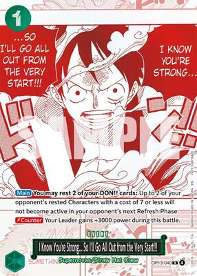I Know You're Strong... So I'll Go All Out from the Very Start!!! (3rd Anniversary Treasure Campaign Pack) card from One Piece Promotion Cards