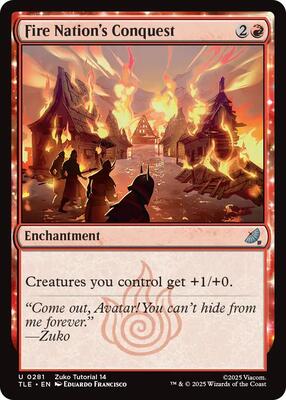 Fire Nation's Conquest (0281) card from Avatar: The Last Airbender: Eternal-Legal