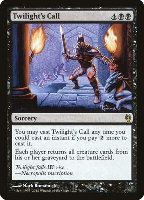 Twilight's Call card from Duel Decks: Izzet vs. Golgari