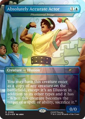 Absolutely Accurate Actor - Phantasmal Image (Rainbow Foil) card from Secret Lair Drop Series