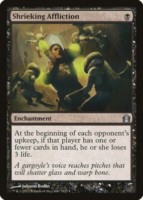 Shrieking Affliction card from Return to Ravnica