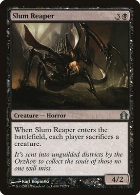 Slum Reaper card from Return to Ravnica