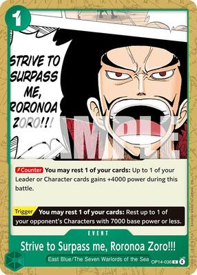 Strive to Surpass me, Roronoa Zoro!!! card from The Azure Sea's Seven