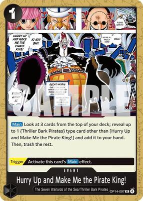 Hurry Up and Make Me the Pirate King! card from The Azure Sea's Seven