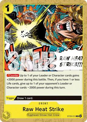Raw Heat Strike card from Starter Deck 29: Egghead