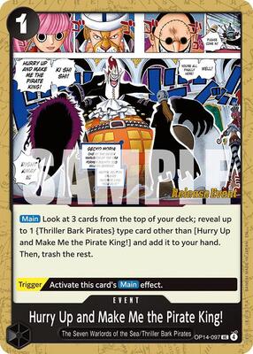 Hurry Up and Make Me the Pirate King! card from The Azure Sea's Seven Release Event Cards