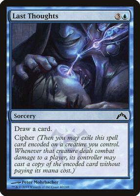 Last Thoughts card from Gatecrash
