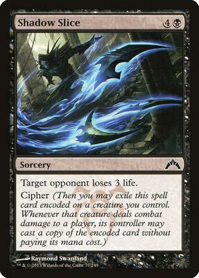 Shadow Slice card from Gatecrash