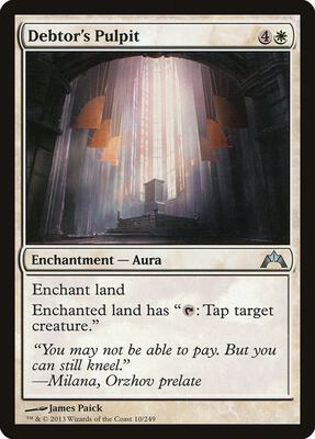 Debtor's Pulpit card from Gatecrash