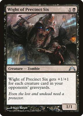 Wight of Precinct Six card from Gatecrash