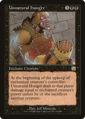 Unnatural Hunger card from Mercadian Masques