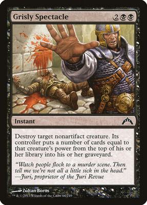 Grisly Spectacle card from Gatecrash