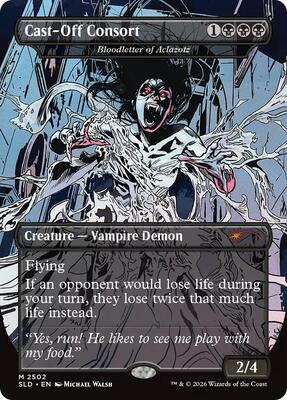 Cast-Off Consort - Bloodletter of Aclazotz card from Secret Lair Drop Series