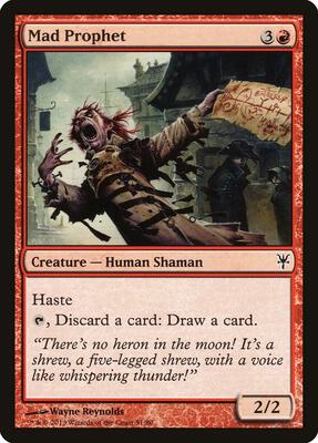 Mad Prophet card from Duel Decks: Sorin vs. Tibalt