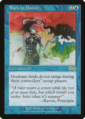 Back to Basics card from Urza's Saga