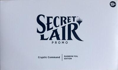 Secret Lair Drop: Secret Lair Promo: Cryptic Command - Rainbow Foil Edition card from Secret Lair Drop Series