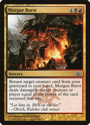 Morgue Burst card from Dragon's Maze