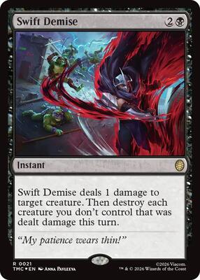 Swift Demise (Surge Foil) card from Commander: Teenage Mutant Ninja Turtles