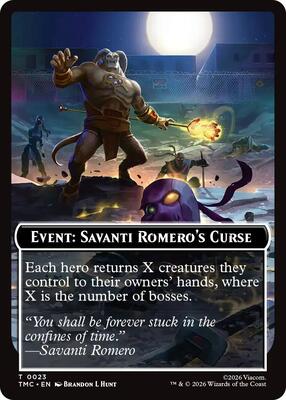 Event: Savanti Romero's Curse card from Commander: Teenage Mutant Ninja Turtles