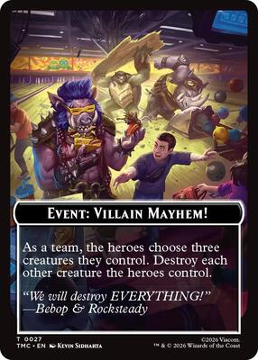 Event: Villain Mayhem! card from Commander: Teenage Mutant Ninja Turtles
