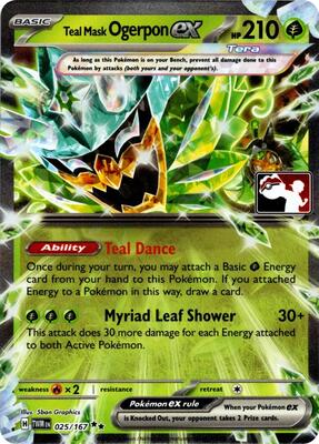 Teal Mask Ogerpon ex - 025/167 (Prize Pack Series 7) card from Prize Pack Series Cards