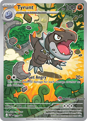 Tyrunt - 070 (Pokemon Center Exclusive) card from ME: Mega Evolution Promo