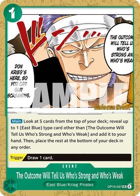 The Outcome Will Tell Us Who's Strong and Who's Weak card from Adventure on Kami's Island Release Event Cards