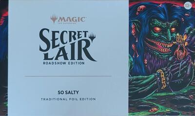 Secret Lair Roadshow Edition: So Salty - Traditional Foil Edition card from Secret Lair Drop Series
