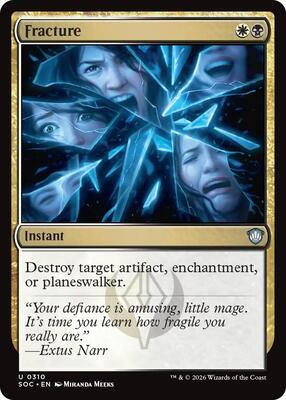 Fracture card from Commander: Secrets of Strixhaven