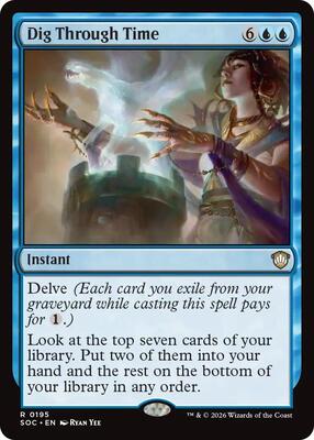 Dig Through Time card from Commander: Secrets of Strixhaven