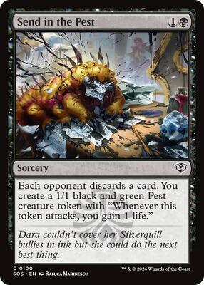 Send in the Pest card from Secrets of Strixhaven