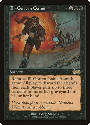 Ill-Gotten Gains card from Urza's Saga